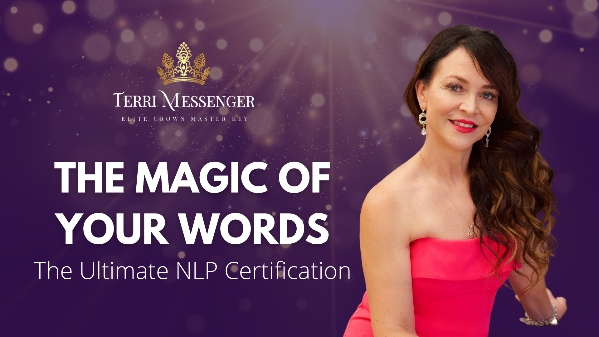 The Magic of Your Words cover with Terri in a pink dress - ultimate NLP certification